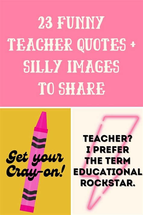 23 Funny Teacher Quotes + Silly Images to Share - Darling Quote | Teacher quotes funny, Teacher ...