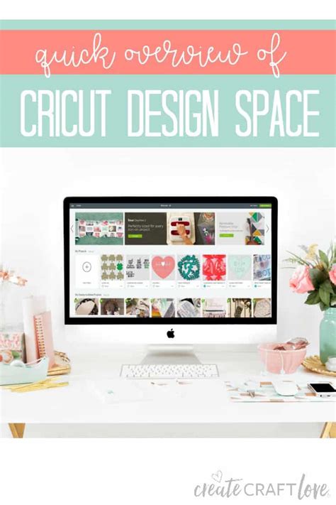 Overview of Cricut Design Space - Create Craft Love