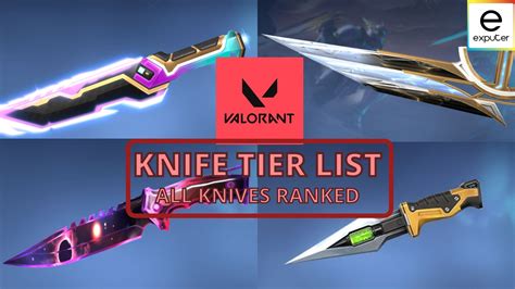 Valorant Knife Tier List [3000+ Hours Experience] - eXputer.com