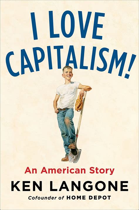 I Love Capitalism!: An American Story – Conservative Book Club