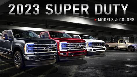 All-New 2023 Ford SUPER DUTY - All Colors and Trims Levels for F-250, F ...