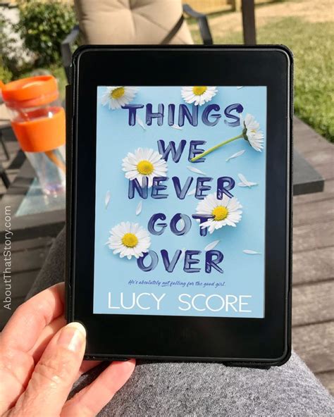 Book Review: Things We Never Got Over by Lucy Score