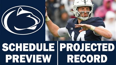 Penn State Football 2022 Schedule Preview & Record Projection