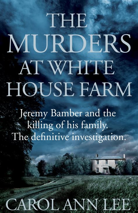 Book Review: The Murders At White House Farm