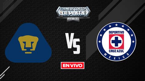 Pumas vs Cruz Azul Liga MX EN VIVO: Apertura 2021 J17