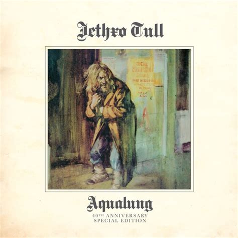 Aqualung (40th Anniversary Edition) by Jethro Tull on MP3, WAV, FLAC, AIFF & ALAC at Juno Download