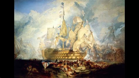 Battle of Trafalgar by J.M.W. Turner - YouTube