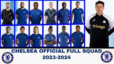 CHELSEA OFFICIAL FULL SQUAD WITH TRANSFERS 2023-24 - YouTube