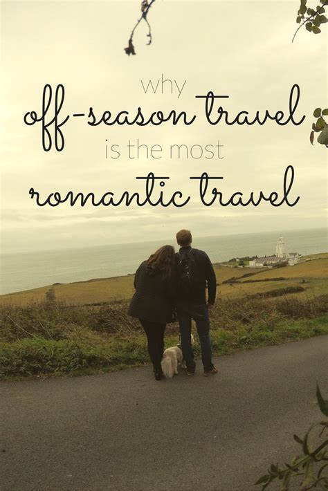 Why Off-Season Travel is the Most Romantic