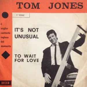 Tom Jones - It's Not Unusual (Vinyl, 7", 45 RPM, Single) | Discogs