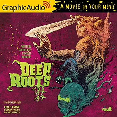 Deep Roots [Dramatized Adaptation]: Vault Comics by Val Rodrigues ...