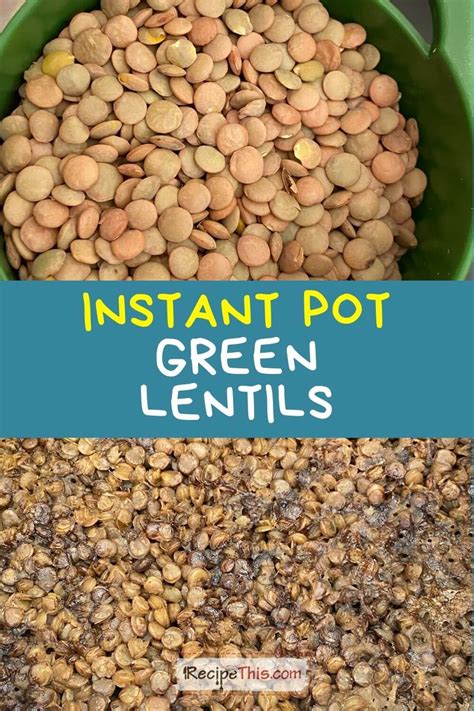 Instant Pot Green Lentils | Recipe This