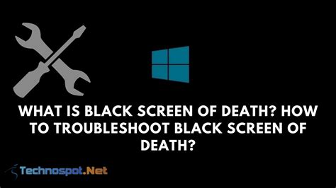 What Is Black Screen of Death? Troubleshoot Black Screen of Death