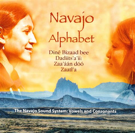 Navajo Alphabet - the Navajo Sound System: Vowels and Consonants - by Native Child Dinetah ...