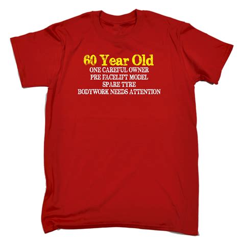 60 YEAR OLD ONE CAREFUL OWNER T-SHIRT tee joke funny birthday gift present him | eBay