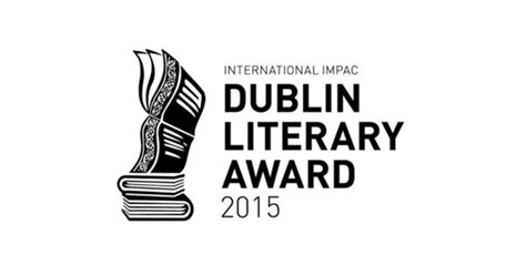 International IMPAC Dublin Literary Award Winners