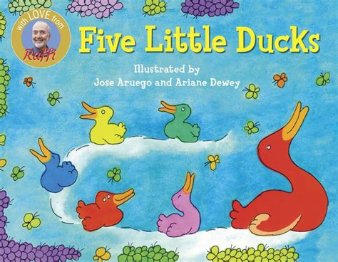 Five Little Ducks by Raffi, Jose Aruego, Ariane Dewey |, Paperback | Barnes & Noble®