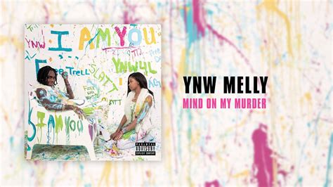 YNW Melly - Mind On My Murder [Official Audio] - YouTube Music