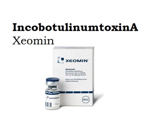 Xeomin (IncobotulinumtoxinA) Injection - Dose, Side effects