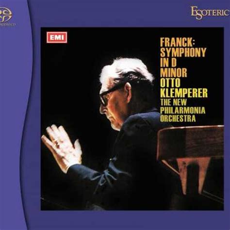 Klemperer: Franck - Symphony in D minor, Schumann - Symphony no.4 (SACD ...