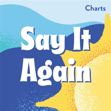 Say It Again Charts (Download)