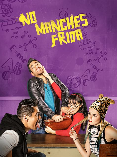 Prime Video: No manches Frida