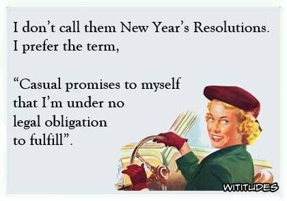 Funny Resolution For New Years Quotes - ShortQuotes.cc