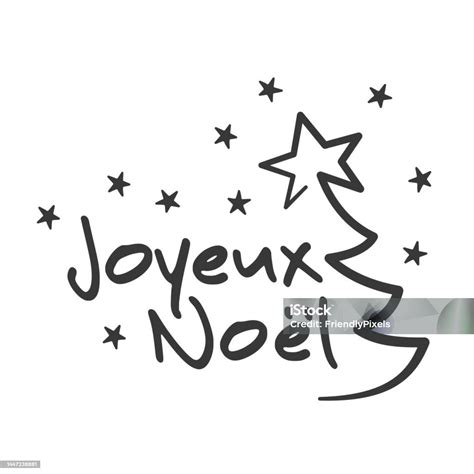 Merry Christmas In French For Greeting Cards Banners Posters Stock Illustration - Download Image ...