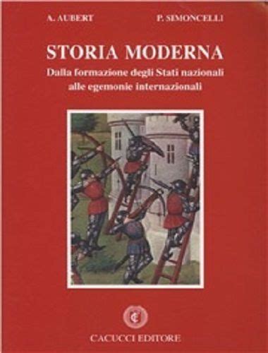 Storia moderna. - Cacucci editore - Casa Editrice fondata nel 1929