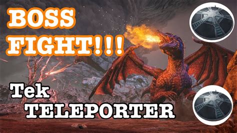 ARK ASCENDED DRAGON BOSS FIIGHT!!![TEK TELEPORTER ENGRAM] - YouTube