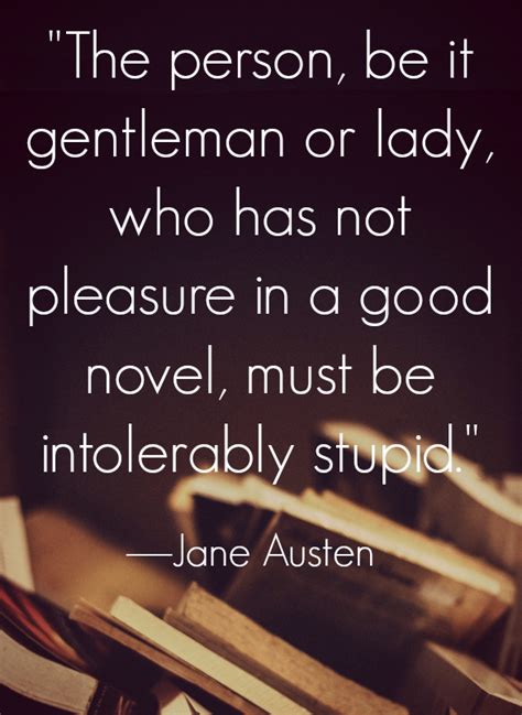 I Won't Say I'm In Love With Reading: The Genius of Jane Austen Through Quotes