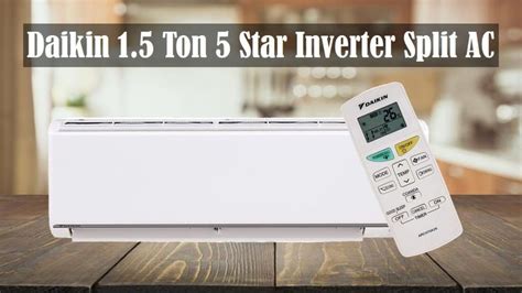 Daikin 1.5 Ton 5 Star Inverter Split AC 2020 (Under Rs. 50000) | Split ac, Splits, Stars