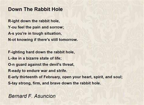 Down The Rabbit Hole Poem by Bernard F. Asuncion - Poem Hunter