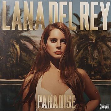 Lana Del Rey - Paradise [LP][Explicit] - Amazon.com Music