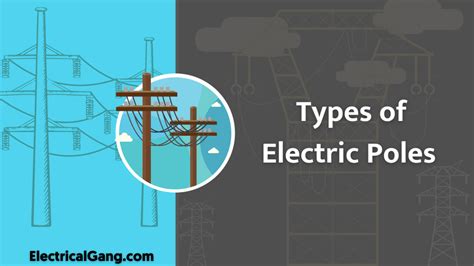 5+ Types of Electric Poles in Overhead Lines