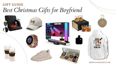 49 Best Christmas Gifts for Boyfriend in 2024 That Will Wow Him