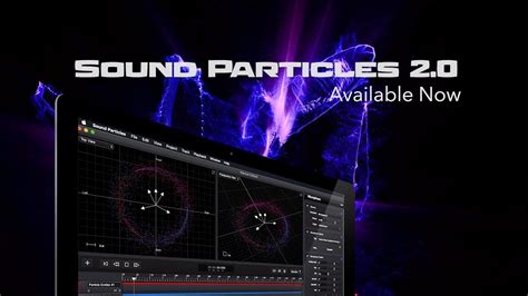 Sound Particles 2.0 - The Ultimate 3D Audio Software - YouTube