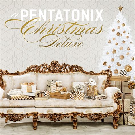 A Pentatonix Christmas Deluxe - Album oleh Pentatonix | Spotify