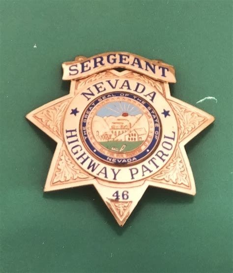 Nevada Highway Patrol Badge: Sergeant - circa 1988 | Police badge, Law ...