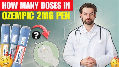 How many Doses in Ozempic 2 mg Pen, Wegovy How Many Pens In A Box