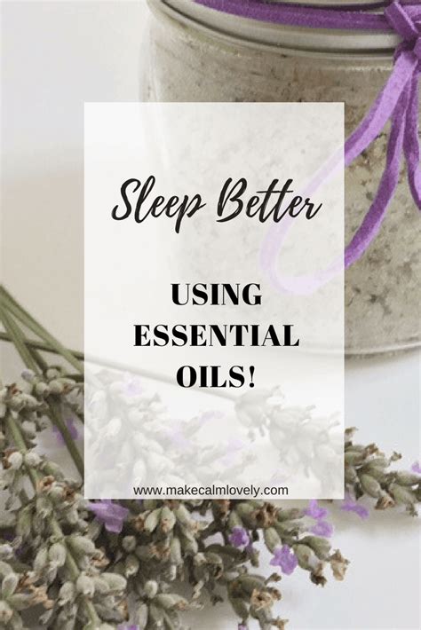 Sleep better using essential oils - Make Calm Lovely