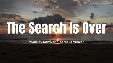 The Search Is Over - Survivor | Karaoke Version - YouTube