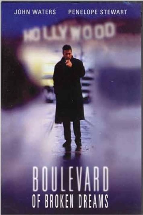 Boulevard of Broken Dreams (film) - Alchetron, the free social encyclopedia