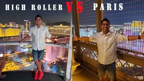 High roller VS eiffel tower de PARIS LAS VEGAS ¿Qué vista es MEJOR ...