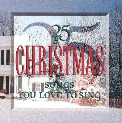 25 Christmas Songs You Love To [Music Download]: Various Artists ...