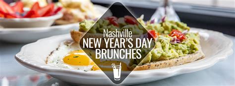 New Year's Day Brunches | Nashville Guru