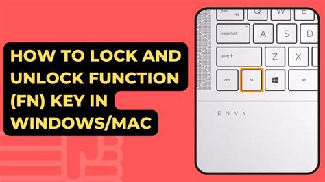 How To Lock And Unlock Function (Fn) Key In Windows/Mac