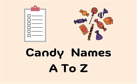 Ultimate List Of Candy Names Or Brands Start From A To Z - Foodsalternative