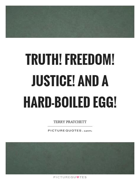 Freedom And Justice Quotes & Sayings | Freedom And Justice Picture Quotes