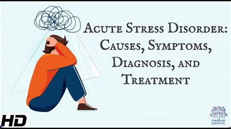 Acute Stress Disorder: Causes, Symptoms, Diagnosis and Treatment. - YouTube